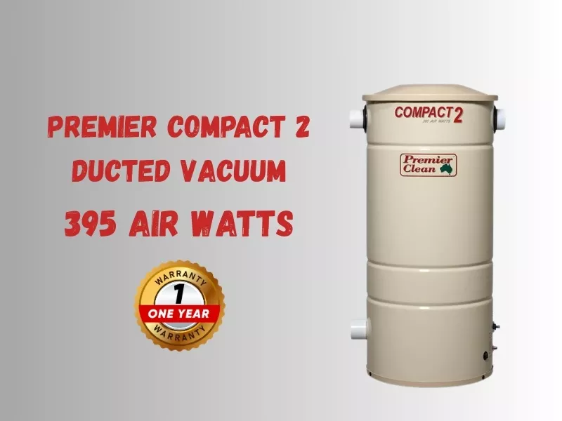 premier compact 2 – small but powerful ducted vacuum system Premier Compact 2 – Small but Powerful Ducted Vacuum System