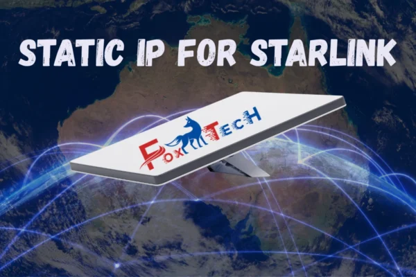 A Static IP for Starlink & Rural Businesses